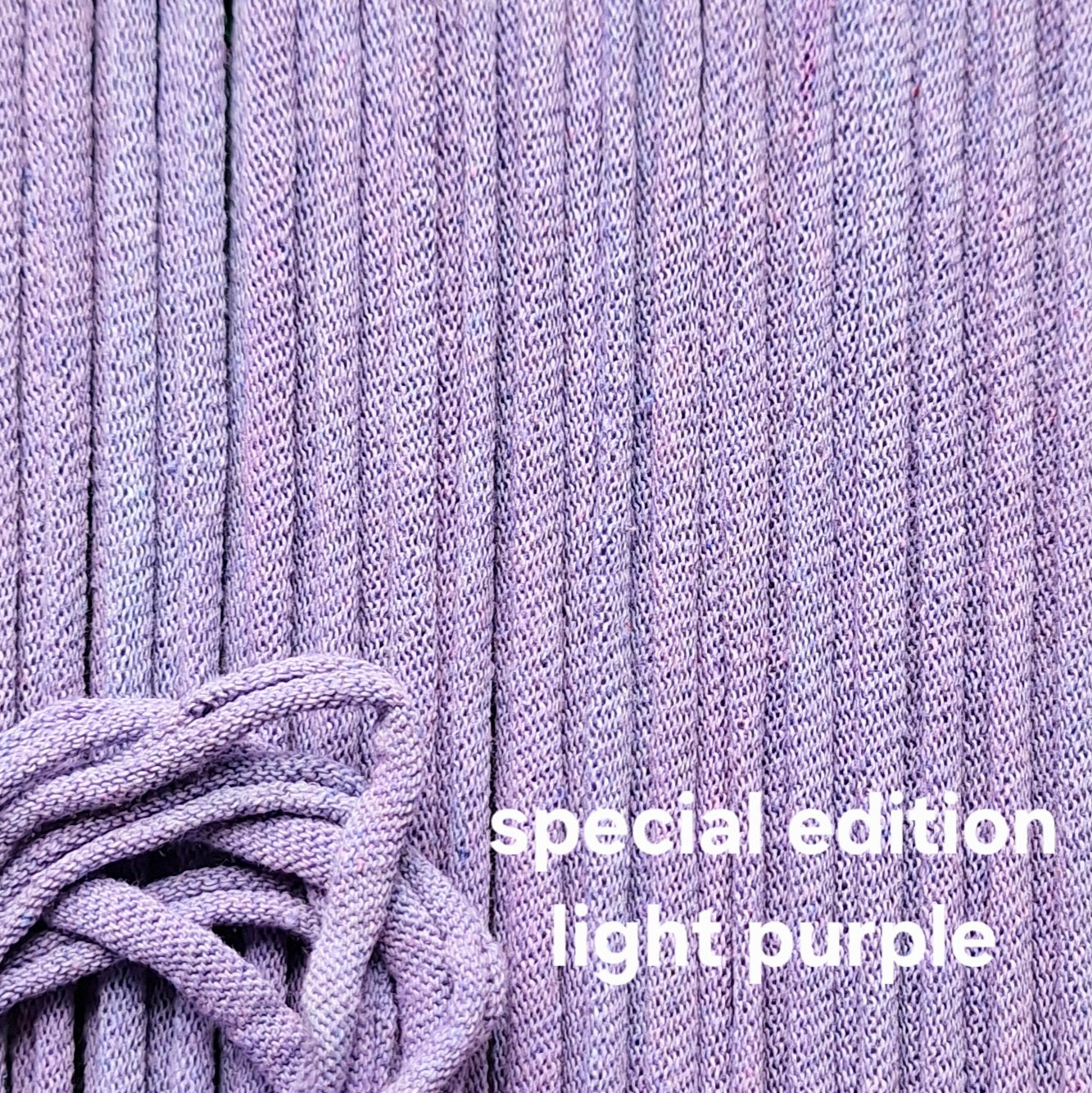 Close-up of light purple loops with 'special edition light purple' text.
